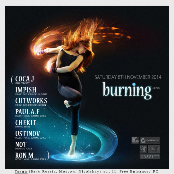 8 November 2014 — Burning Series ft. Occulti Music & iDnB (Party)