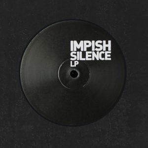 Impish – Silence [Album]