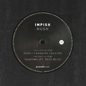 Impish — Hush [Album Sampler 3]